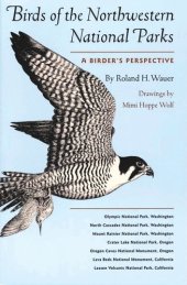 book Birds of the Northwestern National Parks: A Birder's Perspective