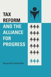 book Tax Reform and the Alliance for Progress