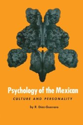 book Psychology of the Mexican: Culture and Personality