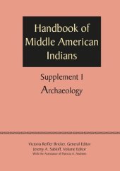 book Supplement to the Handbook of Middle American Indians, Volume 1: Archaeology