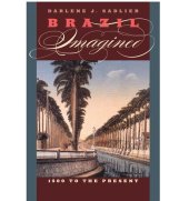 book Brazil Imagined: 1500 to the Present