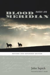 book Notes on Blood Meridian: Revised and Expanded Edition