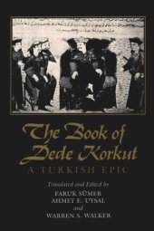 book The Book of Dede Korkut: A Turkish Epic