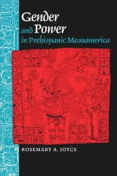 book Gender and Power in Prehispanic Mesoamerica