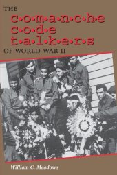 book The Comanche Code Talkers of World War II