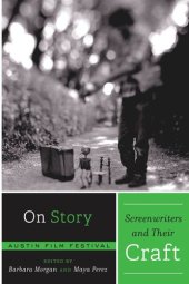 book On Story - Screenwriters and Their Craft