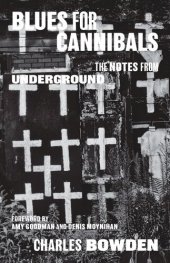 book Blues for Cannibals: The Notes from Underground