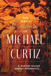 book The Many Cinemas of Michael Curtiz