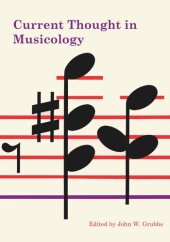 book Current Thought in Musicology