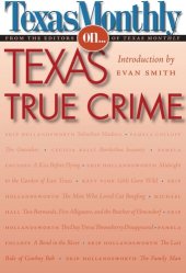 book Texas Monthly On . . .: Texas True Crime