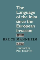 book The Language of the Inka since the European Invasion