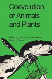 book Coevolution of Animals and Plants: Symposium V, First International Congress of Systematic and Evolutionary Biology, 1973