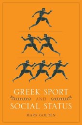 book Greek Sport and Social Status