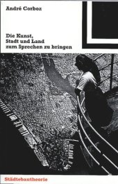 book Die Kunst, Stadt und Land zum Sprechen zu bringen