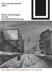 book Um uns die Stadt: Eine Anthologie neuer Großstadtdichtung (1931)