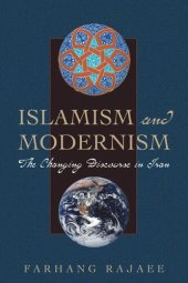 book Islamism and Modernism: The Changing Discourse in Iran