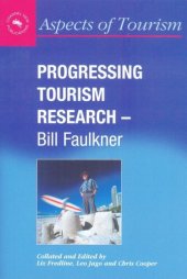 book Progressing Tourism Research - Bill Faulkner