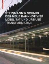 book Der neue Bahnhof Visp: Mobilität und  urbane Tranformation