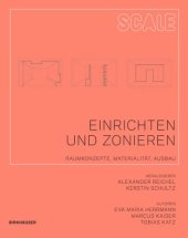 book Einrichten und Zonieren: Raumkonzepte, Materialität,  Ausbau