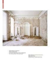 book Palais Batthyány-Strattmann, Palais Trauttmansdorff: Zwei Wiener Palais – Geschichte und Gegenwart / Two Viennese Palaces – Past and Present