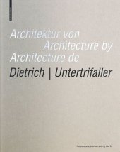 book Architektur von Dietrich | Untertrifaller / Architecture by Dietrich | Untertrifaller / Architecture de Dietrich | Untertrifaller