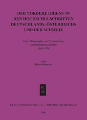 book Der Vordere Orient in den Hochschulschriften Deutschlands, Österreichs und der Schweiz