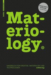 book Materiology: Handbuch für Kreative: Materialien und Technologien