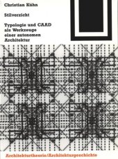 book Stilverzicht: Typologie und CAAD als Werkzeuge einer autonomen Architektur