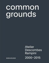 book Common Grounds: Atelier Descombes Rampini 2000-2015