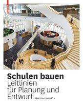 book Schulen bauen: Leitlinien für Planung und Entwurf