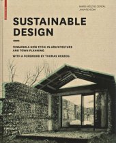 book Sustainable Design: Towards a New Ethic in Architecture and Town Planning