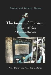 book The Impact of Tourism in East Africa: A Ruinous System