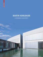 book Martin Kohlbauer: A Viennese Architect / Ein Architekt aus Wien