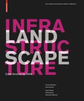 book Landscape Infrastructure: Case Studies by SWA