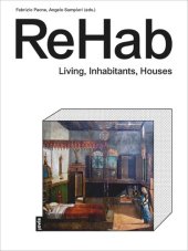 book ReHab: Living, Inhabitants, Houses