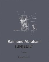 book Raimund Abraham [UN]BUILT