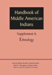 book Supplement to the Handbook of Middle American Indians, Volume 6: Ethnology