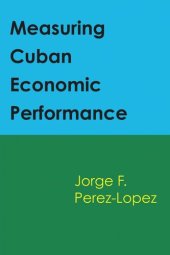 book Measuring Cuban Economic Performance