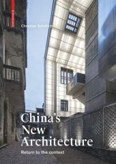 book China's New Architecture: Returning to the Context