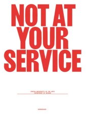 book Not at Your Service: Manifestos for Design