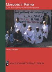 book Mosques in Kenya: Muslim Opinions on Religion, Politics and Development