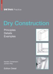 book Dry Construction: Principles, Details, Examples