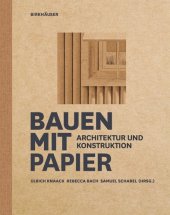 book Bauen mit Papier: Architektur und Konstruktion