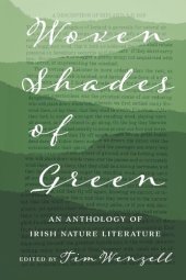 book Woven Shades of Green: An Anthology of Irish Nature Literature