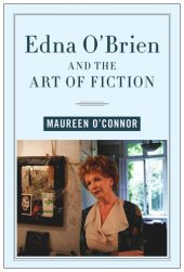 book Edna O'Brien and the Art of Fiction