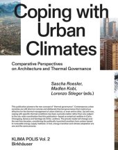 book Coping with Urban Climates: Comparative Perspectives on Architecture and Thermal Governance