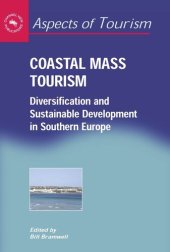 book Coastal Mass Tourism: Diversification and Sustainable Development in Southern Europe