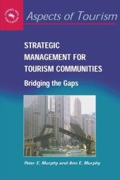 book Strategic Management for Tourism Communities: Bridging the Gaps