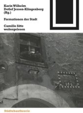 book Formationen der Stadt: Camillo Sitte weitergelesen