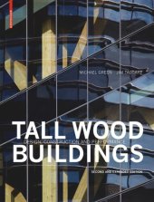 book Tall Wood Buildings: Design, Construction and Performance. Second and expanded edition